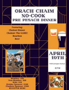 Banner Image for Orach Chaim Pre-Pesach Dinner
