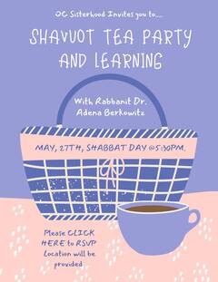 Banner Image for Shavuot Tea Party and Learning